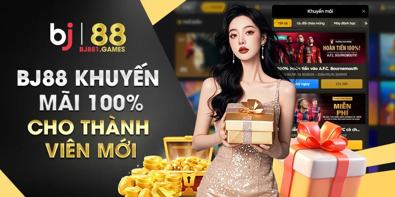 BJ88-khuyến-mãi-100_-cho-thành-viên-mới